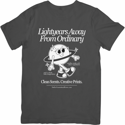 Lightyears Away From Ordinary Shirt